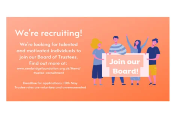 We're recruiting! We have vacancies for new Trustees to join our Board